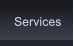 Services Services